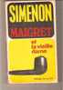 SIMENON - MAIGRET Et La Vieille Dame  - N° 11  -- Presses De La Cité, 1968 - Simenon