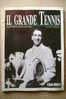 PDH/50 IL GRANDE TENNIS Rino Tommasi Magazine 1993/Jean René Crocodile/Country Club/Pilic - Sports