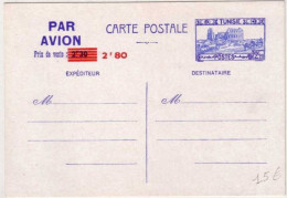 ENTIER POSTAL - TUNISIE - CARTE POSTALE PAR AVION SURCHARGEE 2F80c Sur 2F30c. NEUVE - RARE - POSTE AERIENNE - Briefe U. Dokumente