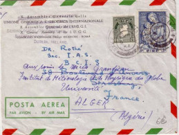 IRLANDE -1954- LETTRE PAR AVION Pour STRASBOURG (ALSACE) - REEXPEDITION à ALGER (ALGERIE) - Brieven En Documenten