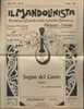 RIVISTA PIEGHEVOLE DEL 1912 IL MANDOLINISTA. MUSICHE PER MANDOLINO E CHITARRA - Musica