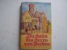 Die Hosen Des Herrn Von Bredow-Roman Willibald Alexis-1951-Hera Verlag-relié Jaquette-moyen-âge-Mittelalter- - Autori Tedeschi