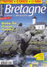 Bretagne 01 Juillet-août 2007 Belle-Île Houat Hoëdic Saint-Malo Dinard Brocéliande La Terre De Légende Avec Agenda - Tourisme & Régions