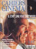 Cahiers Du Cinéma 549 Couverture Clint Eastwood Il était Une Fois Clint Eastwood Entretien Exclusif - Cinema