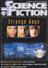 Science-Fiction Collection 12 Juillet 2004 Strange Days Kathryn Bigelow - Cinéma