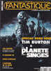 L´Écran Fantastique HS 01 Juillet 2001 Spécial Hors Série Tim Burton & La Planète Des Singes - Cinéma