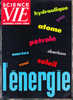 Science Et  Vie  Hors Série   -  L' Énergie - Juin 1961 - Science