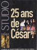 Studio Avec Canal+ Spécial 25 Ans De César Les Palmarès Les Moments D´Émotion Les Photos Chocs Les Coulisses - Cinema