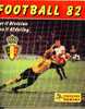 FOOTBALL   82    I  Et  II   Division - Other & Unclassified