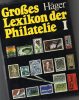 Lexikon Der Philatelie 1978 Band I Antiquarisch 45€ Häger Nachschlagewerk A-M Zu Seltene Marken Der Welt Book Of Germany - Bibliografías