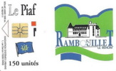 # PIAF FR.RAM2 - RAMBOUILLET Chateau - Rue Danton 150u Iso 1000 Neant 78010111 - Tres Bon Etat - - Cartes De Stationnement, PIAF