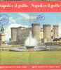 B0356 Brochure Turistica NAPOLI EPT Anni '50/Capri/Sorrento/Ischia/Pompei/Campi Flegrei/Cartina Di F.E.Ciavatti - Turismo, Viaggi