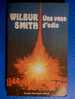 PC/11 Wilbur Smith UNA VENA D´ODIO Mondadori I Ed. 1982 - Thrillers