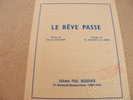 LE REVE PASSE - Altri & Non Classificati