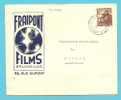 767 Op Brief Met Stempel BRUXELLES Met Hoofding " FRAIPONT FILMS / PICTURES"  (VK) - 1948 Esportazione