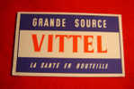 BUVARD / VITTEL  GRANDE SOURCE - E