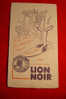 BUVARD / LION NOIR CIRAGE - Chaussures