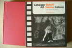 PDI/2 Catalogo BOLAFFI Del CINEMA ITALIANO 1967/dopoguerra - Cinema & Music