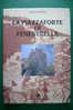 PDI/17 Contino LA PIAZZAFORTE DI FENESTRELLE Chiaramonte Editore I^ Ed. 1993 - Turismo, Viaggi