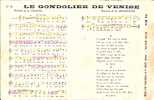 CPA De La Chanson " LE GONDOLIER DE VENISE ". - Muziek