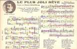 CPA De La Chanson " LE PLUS JOLI RÊVE " De Pierre Chapelle. - Music