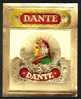 Etiquette De Boite à Cigares: Dante. Gaufree (11 X 13 Cms) (Ref.22128) - Dokumente