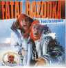 CD 2 Titres FATAL BAZOUKA "Fous Ta Cagoule" - Disco, Pop