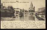 57....METZ ....VUE VERS LE MOYEN PONT.... ECRITE........... ‹(•¿•)› - Metz