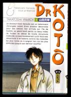 " Dr KOTO N° 1 ", Par Takatoshi YAMADA - KANA-DARGAUD-LOMBARD, 2007. - Mangas Version Française