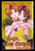 " ANGE, MODE D'EMPLOI N° 2 ", Par Kumiko KIKUCHI - SOLEIL PRODUCTIONS, 2004. - Mangas Version Française