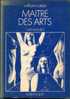 OPTA " ANTI-MONDES N° 19 " MAITRE DES ARTS  WILLIAM-ROTSLER DE 1975 - Opta