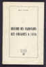 Histoire Des Valdotains Des Origines à 1416 Par René CUAZ - 1961 - Val D' AOSTE - - Alpes - Pays-de-Savoie