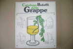 PDJ/13 Catal.BOLAFFI Delle GRAPPE Veronelli 1978/vino/liquori - House & Kitchen