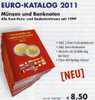 EURO Münz Katalog 2011 Neu 9€ Für Numis-Briefe Und Numisblätter Neueste Auflage Mit Gold-Münzen Banknoten Leuchtturm - Vaticano