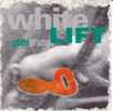WHITE LIFT . GOES GRUNG . ANNEE 1993 - Disco, Pop