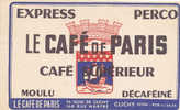 BU 366 / BUVARD     CAFE  DE PARIS - Koffie En Thee