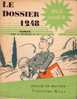 A. HUBLET, S. J. "Le Dossier 1248" éditions DESCLEE DE BROUWER 1933 - Non Classificati