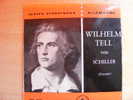 SCHILLER  ...GUILLAUME TELL - Opera / Operette