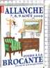 ALLANCHE - Foire  à  La  BROCANTE Et Aux  ANTIQUITES  -  2009 - Allanche