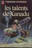 J´ai Lu SF 829 "Les Talents De Xanadu" Théodore Sturgeon +++TBE+++ - J'ai Lu