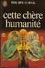 J´ai Lu SF 1258 "Cette Chère Humanité" Philippe Curval +++BE+++ - J'ai Lu