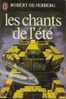J´ Ai Lu 1392 /1982 Robert Silverberg " Les Chants De L´été " TBE - Altri & Non Classificati
