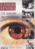 Cahiers Du Cinéma Hs 11 Novembre 2000 Le Siècle Du Cinéma - Cinema