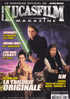 Lucas Film Magazine Star Wars 61 Septembre-octobre 2006 Star Wars - Cinema