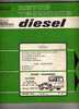 Revue Tech  -  Diesel  - Saviem  -  Camions Et Tracteurs-SM 200 Et 240 - MAN 2156   -  N° 46 D - Auto