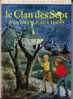 Enid Blyton  " Le Clan Des Sept A La Grange Aux Loups "  1974  ++++BE++++ - Bibliotheque Rose