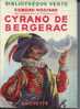 Hachette Bibliothéque Verte Cartonné Jaquette 1953 Edmond Rostand " Cyrano De Bergerac "+++BE+++ - Biblioteca Verde