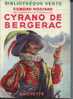 Hachette Bibliothéque Verte Cartonné Jaquette 1953 Edmond Rostand " Cyrano De Bergerac "+++BE+++ - Bibliothèque Verte