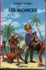 Casterman 1980 Comtesse De Ségur Les Vacances - Casterman