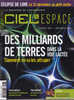 Ciel Et Espace 487 Décembre 2010 Des Milliards De Terres Dans La Voie Lactée Comment On Va Les Attraper - Science